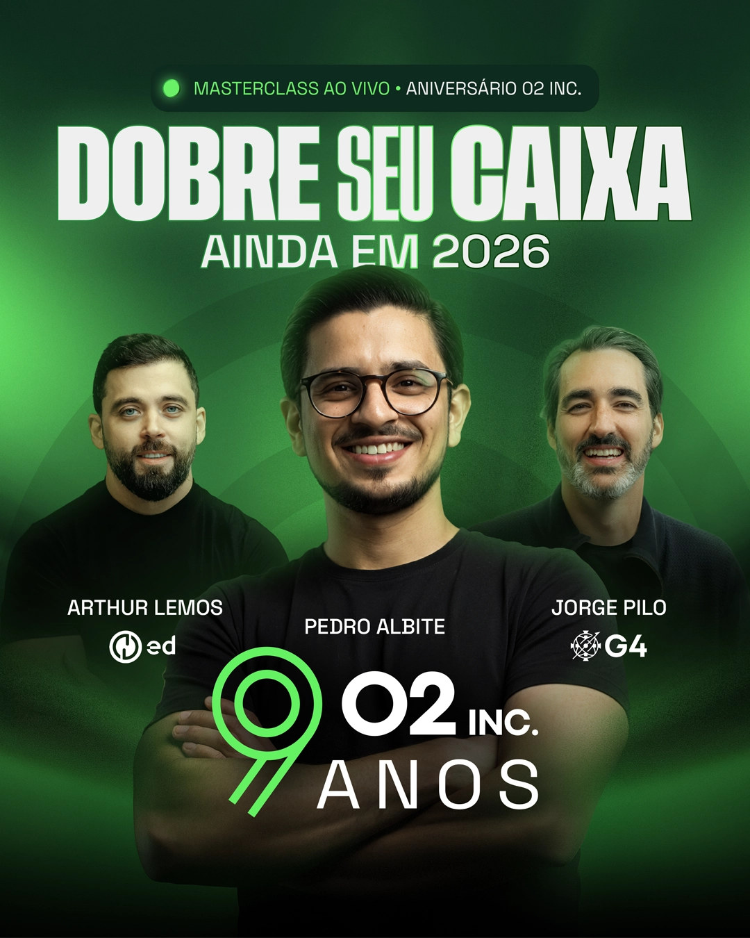 Card do evento de 9 anos da O2 Inc.