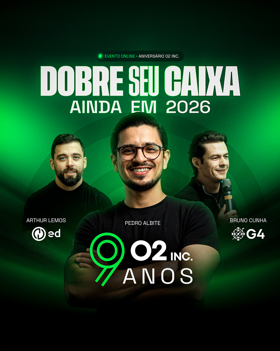 Card do evento de 9 anos da O2 Inc.